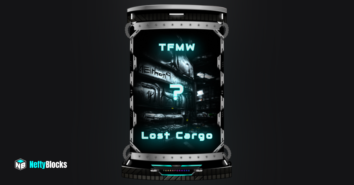 Lost Cargo Pack NeftyBlocks The 1 Trade to Earn NFT Marketplace on WAX