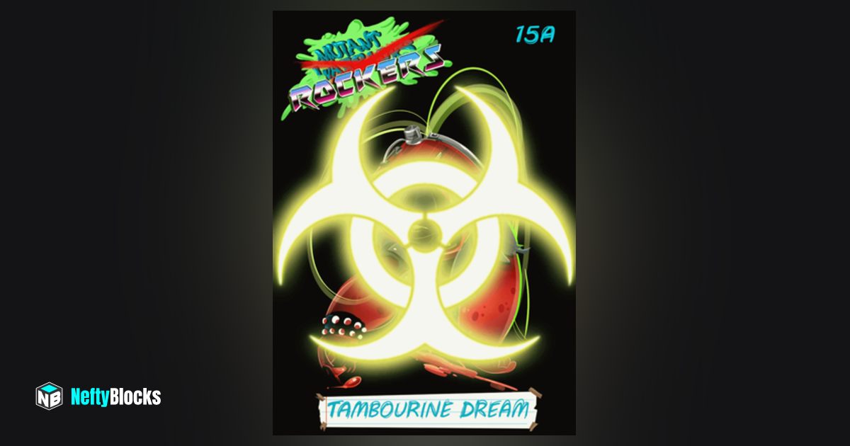 Tambourine Dream 14 NeftyBlocks The 1 Trade to Earn NFT Marketplace on WAX