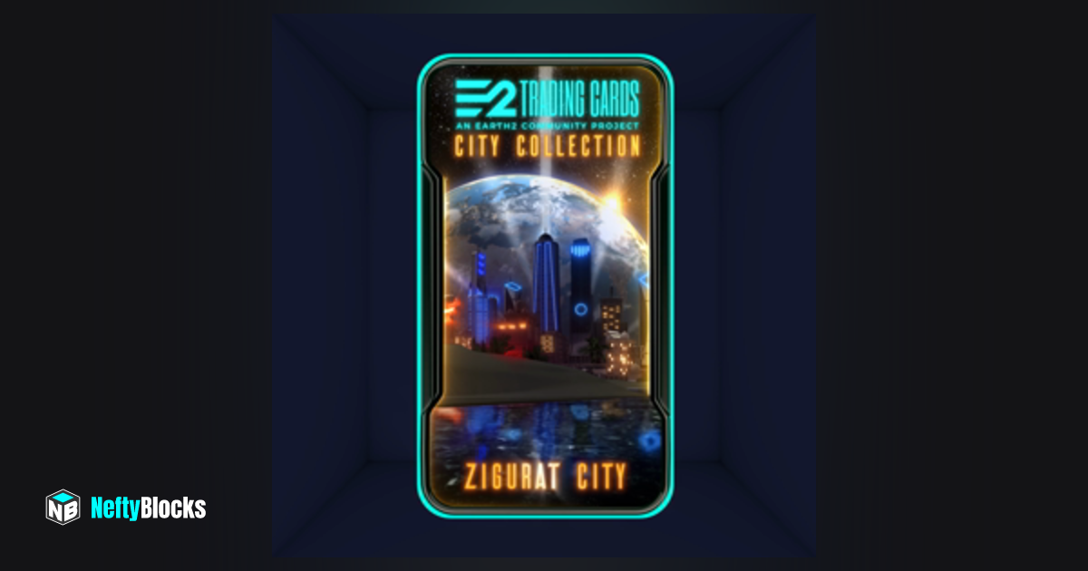 Zigurat City #41 | NeftyBlocks | The #1 Trade to Earn NFT Marketplace ...
