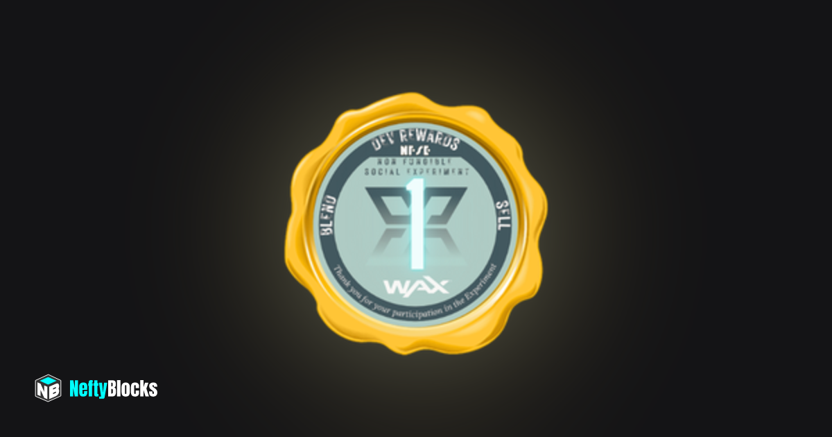 nfse-1-wax-reward-70-neftyblocks-the-1-trade-to-earn-nft