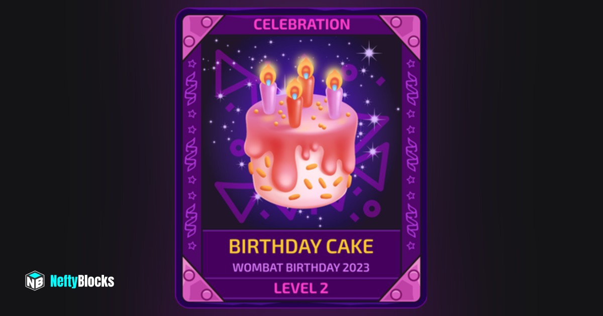 Birthday Cake 2023 Level 2 705 NeftyBlocks The 1 Trade to Earn