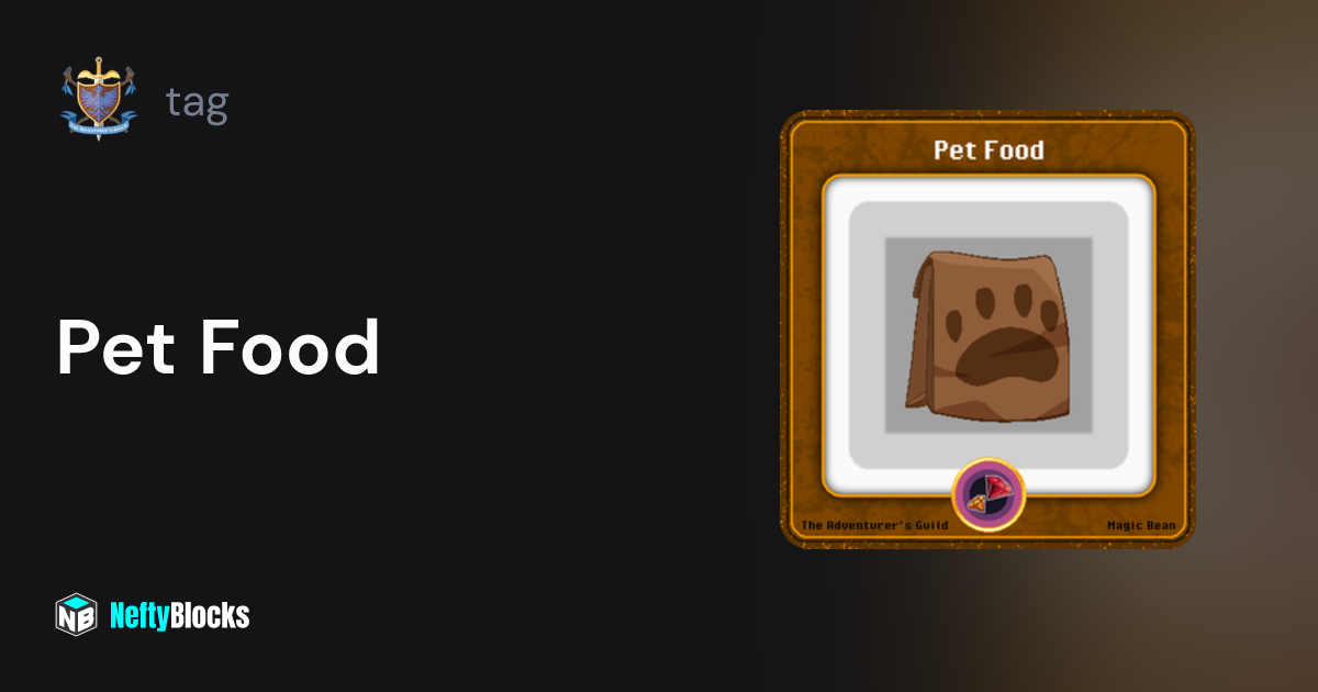 Pet Food tag on NeftyBlocks The 1 Trade to Earn NFT Marketplace on WAX