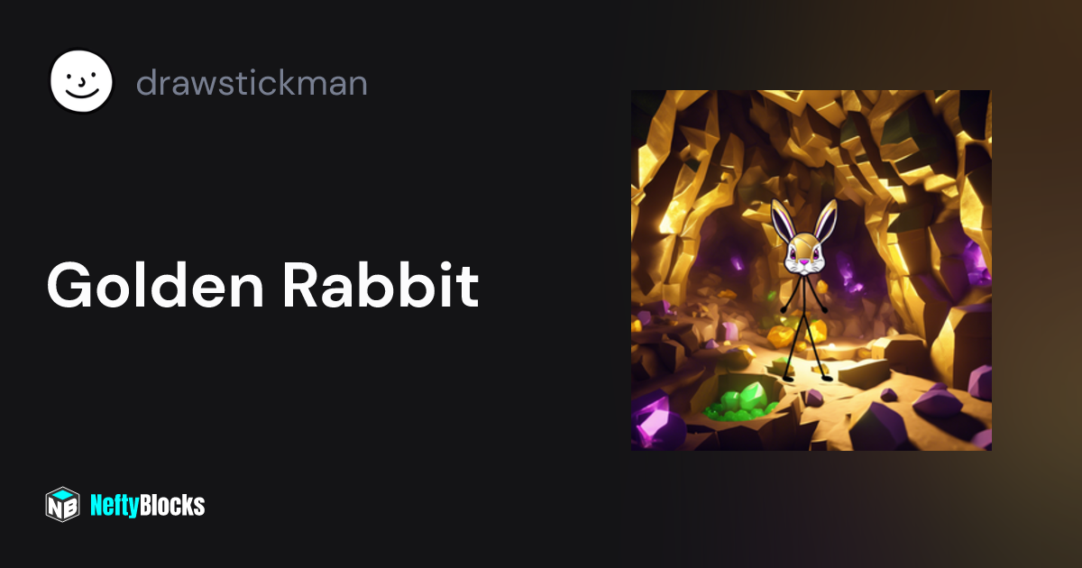 Golden Rabbit - drawstickman on NeftyBlocks | The #1 Trade to Earn NFT ...